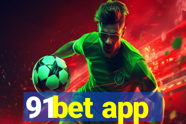 91bet app